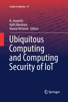 Paperback Ubiquitous Computing and Computing Security of Iot Book