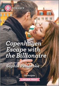 Mass Market Paperback Copenhagen Escape with the Billionaire [Large Print] Book