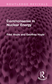 Hardcover Commonsense in Nuclear Energy Book