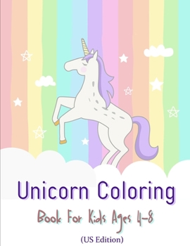 Paperback Unicorn Coloring Book For Kids Ages 4-8 (US Edition) Book