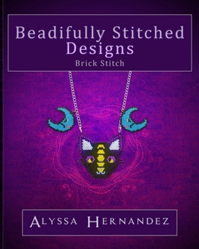 Paperback Beadifully Stitched Designs: Brick Stitch Book