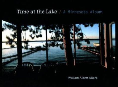 Paperback Time at the Lake: A Minnesota Album Book