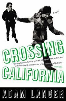 Hardcover Crossing California Book