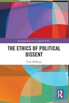 Paperback The Ethics of Political Dissent Book