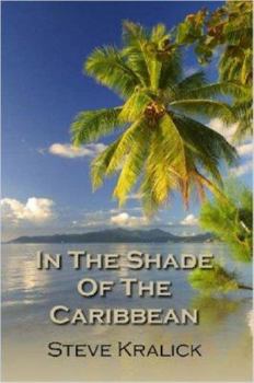 Paperback In the Shade of the Caribbean Book