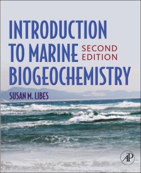 Hardcover Introduction to Marine Biogeochemistry Book