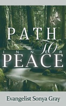 Paperback Path to Inner Peace: How to Have a Well-Balanced Life with God Book
