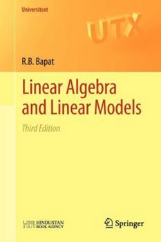 Paperback Linear Algebra and Linear Models Book