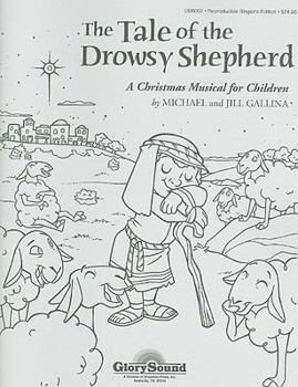 Paperback The Tale of the Drowsy Shepherd: Reproducible Singer's Edition Book