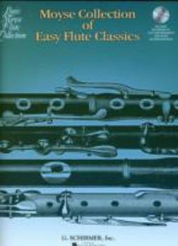 Moyse Collection of Easy Flute Classics: 20 Pieces edited by Louis Moyse with online audio of performances and accomaniments