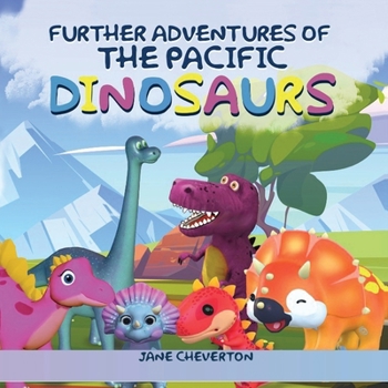 Paperback Further Adventures Of The Pacific Dinosaurs Book