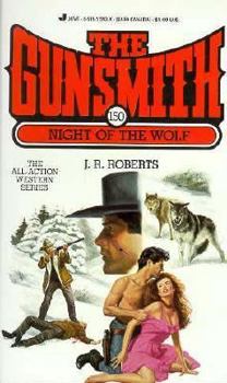 Mass Market Paperback The Gunsmith 150: Night of the Wolf Book