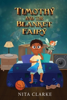 Paperback Timothy and the Blanket Fairy Book