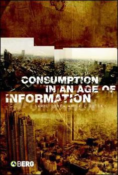 Paperback Consumption in an Age of Information Book
