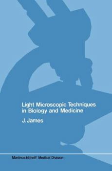 Paperback Light Microscopic Techniques in Biology and Medicine Book