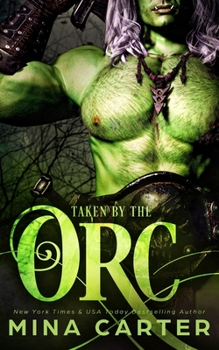 Paperback Taken by the Orc Book