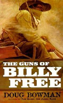 Mass Market Paperback The Guns of Billy Free Book