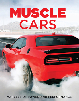 Hardcover Muscle Cars: Marvels of Power and Performance (Red) Book