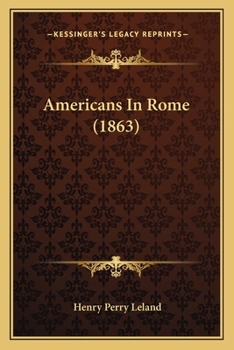 Paperback Americans In Rome (1863) Book