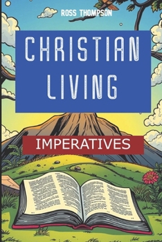 Paperback Christian Living Imperatives Book