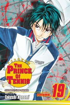 The Prince of Tennis, Vol. 19: Tezuka's Departure - Book #19 of the Prince of Tennis