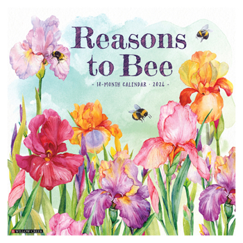 Calendar Reasons to Bee 2024 12 X 12 Wall Calendar Book