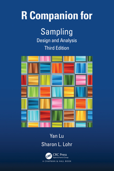 Hardcover R Companion for Sampling: Design and Analysis, Third Edition Book