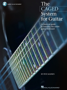 Misc. The Caged System for Guitar a Clear-Cut Guide to Learning the Entire Guitar Fretboard Book/Online Audio Book