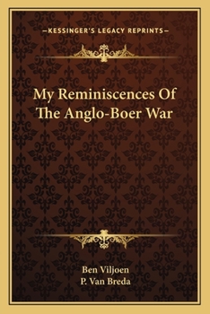 Paperback My Reminiscences Of The Anglo-Boer War Book