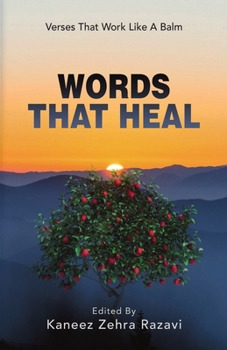 Paperback Words That Heal: Verses That Work Like A Balm Book