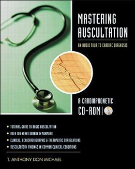 Hardcover Mastering Auscultation: An Audio Tour to Cardiac Diagnosis [With CDROM] Book