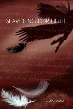 Paperback Searching for Lilith Book