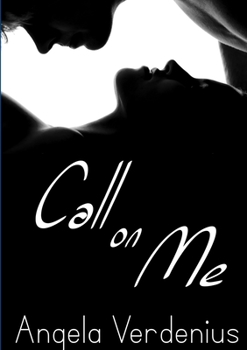 Call on Me - Book #1 of the Mackay Sisters