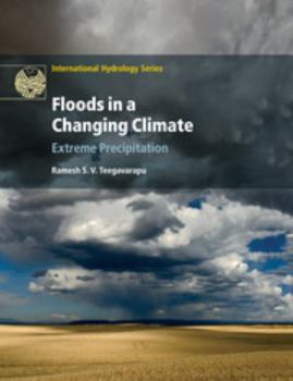 Paperback Floods in a Changing Climate: Extreme Precipitation Book