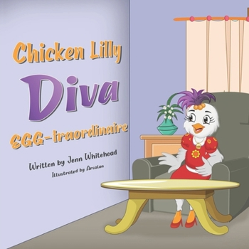 Paperback Chicken Lilly, Diva EGG-traordinaire Book