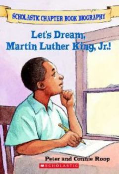 Paperback Let's Dream, Martin Luther King, Jr.! Book