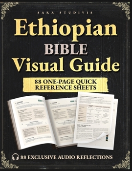 Paperback Ethiopian Bible Visual Guide: A Clear and Easy Overview of All 88 Books for Faith Explorers Seeking Understanding and Structure Book