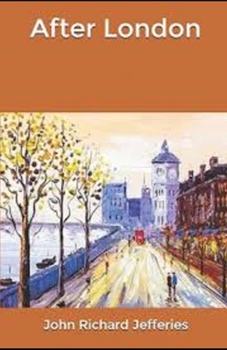 Paperback After London Illustrated Book