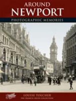 Paperback Francis Frith's around Newport (Photographic memories) Book
