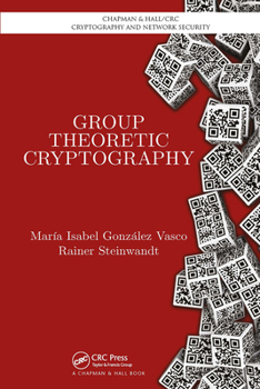 Paperback Group Theoretic Cryptography Book