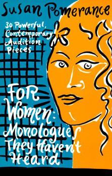 Paperback For Women: Monologues They Haven't Heard Book