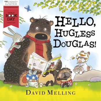 Paperback Hello, Hugless Douglas! World Book Day 2014 Book
