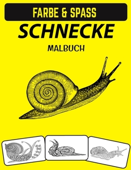 Paperback Schnecke Malbuch: Fantastisches Malbuch für Meerestiere Schnecken [German] Book