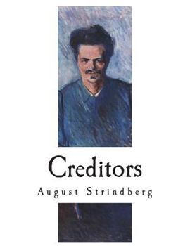 Paperback Creditors: A Tragicomedy Book