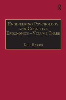 Transportation Systems, Medical Ergonomics and Training - Book #3 of the Engineering Psychology and Cognitive Ergonomics