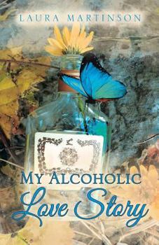 Paperback My Alcoholic Love Story Book