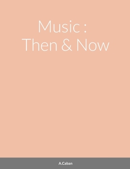 Paperback Music: Then and Now Book