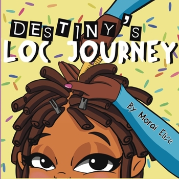 Paperback Destiny's Loc Journey Book