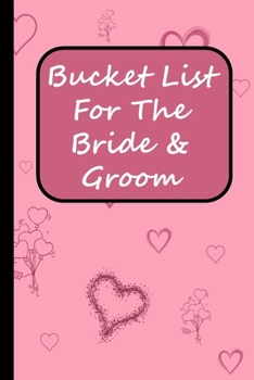 Paperback Bucket List For The Bride And Groom Book