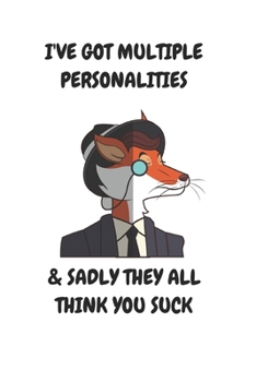 Paperback I've Got Multiple Personalities: Journal / Notebook Book